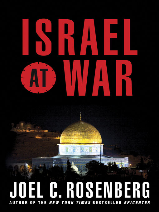 Title details for Israel at War by Joel C. Rosenberg - Available